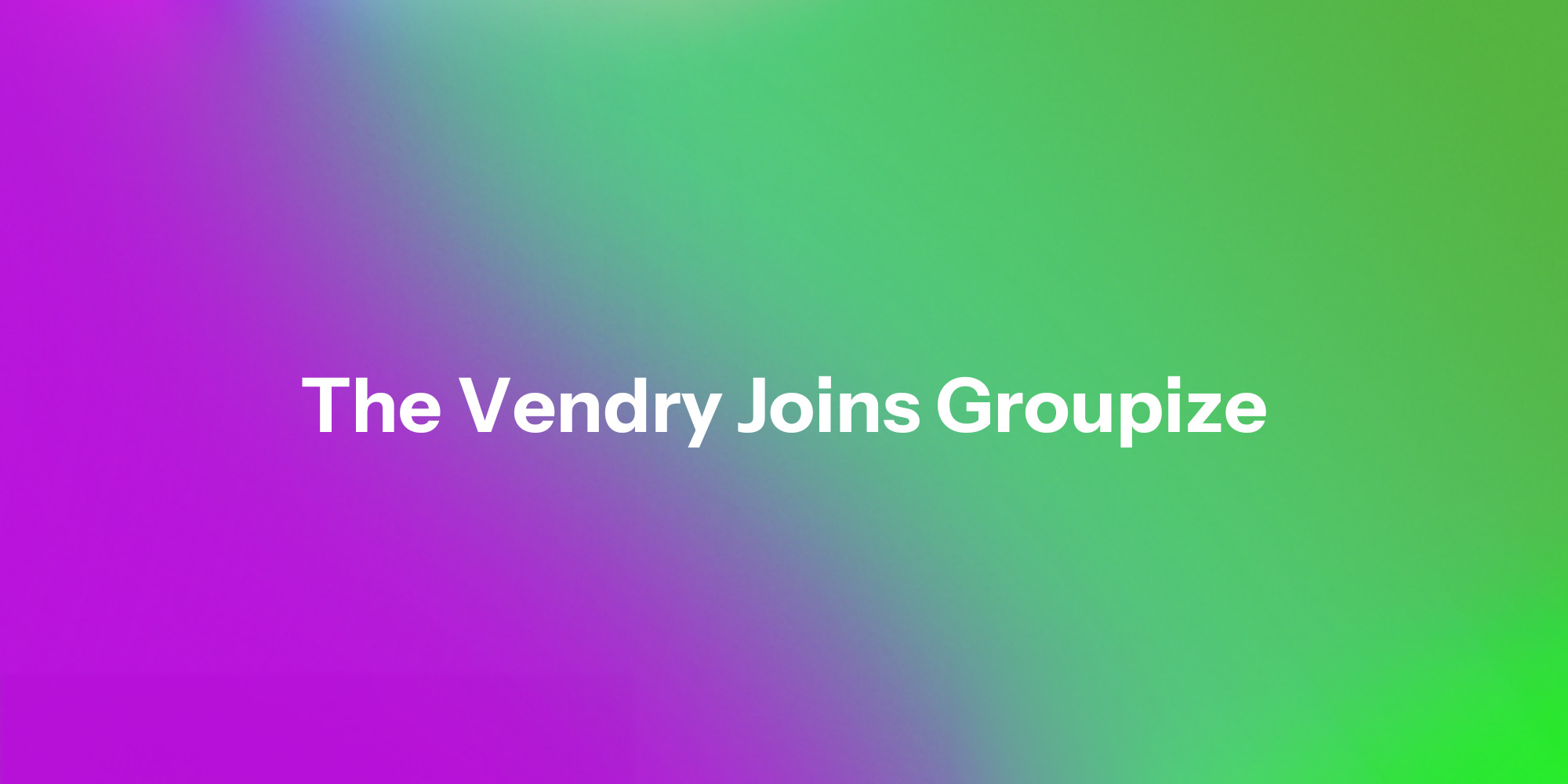 Blog Header_The Vendry by Groupize